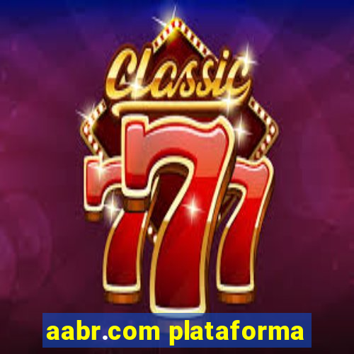 aabr.com plataforma